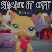 Lps Shake It Off