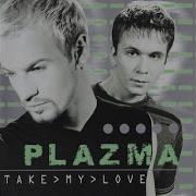 Plazma Memories