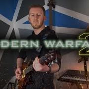 Cod Mw2 Intro Theme Rock Version