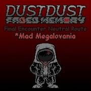 Mad Megalovania Dust Dust