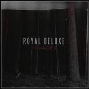 Bad By Royal Deluxe