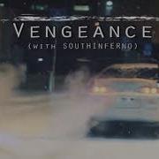 Southinferno X Kslv Vengeance