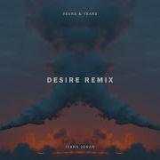 Years Years Desire Ivahn Johan Afro House Remix