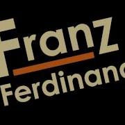 Franz Ferdinand Original Instrumental