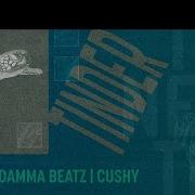 91Nova Damma Beatz Cushy Tinder