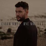 Calum Scott One More Try