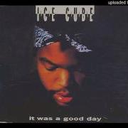 Ice Cube It Was A Good Day Instrumental