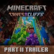 Minecraft Caves And Cliffs Part 2 Soundtrack