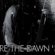 Before The Dawn 2023 Full Album