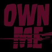 Own Me Bulow Remix