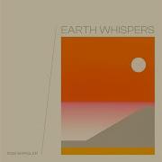 Earth Whispers New Roie Shpigler