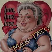 Maxi Italo Love Love Love