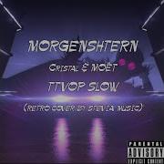 Morgenshtern Cristal Моёт Ttvop Slow Tik Tok Retro Cover By Stevia