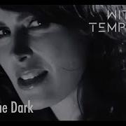 Within Temptation Shot In The Dark