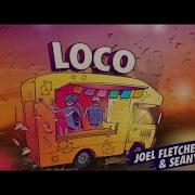 Loco Joel Fletcher