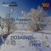 Alimkhanov A Give Me Freedom Позабудь Обо Мне Leila Bilingual Remix