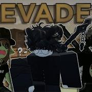 Evade