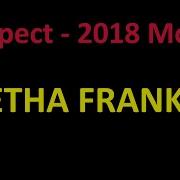 Respect 2018 Mono Remaster Aretha Franklin