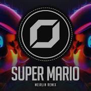 The Super Mario Bros Techno Track Byf4St