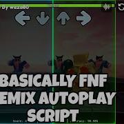 Basically Fnf Autoplay Script