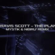 Travis Scott The Plan Mystik Nibiru Remix Wave Phonk Mystik