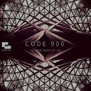 Code 906 Human Psyche