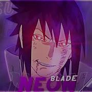 Sasuke Neon Blade Edit