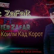 Mc Zafar Master Zafar Коилм Кад Корот