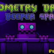 Geometry Dash Deeper Space Ost