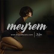 Meyrem Trap Oriental Balkan Beat Hip Hop Instrumental Prod By Bujaa Beats