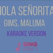 Gims Maluma Hola Señorita Karaoke