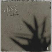 Bliss After Life Full Album