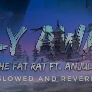 Fly Away Slowed Thefatrat