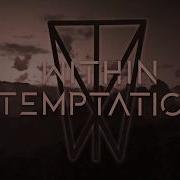 Within Temptation Raise Your Banner