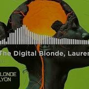 The Digital Blonde Lauren Lyon Iris