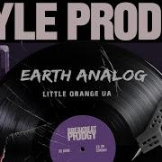 Little Orange Ua Earth Analog Style Prodigy