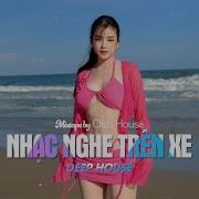 Nhạc Trẻ Remix Nghe Trên Xe V22