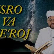 Isro Va Meroj Voqeasi Nuriddin Hoji