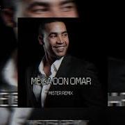 Mega Don Omar Mister Remix