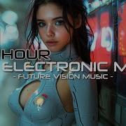 1 Hour Cyberpunk Epic Music Mix Electrifying Motivational Beats Future Vision Music