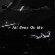 All Eyes On Me Reverb