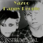 Yazoo Happy People Instrumental