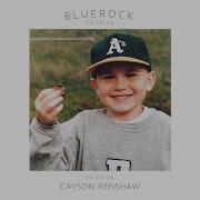 Cayson Renshaw Bluerock