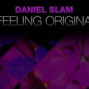 Daniel Slam On My Mind