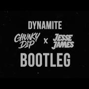Taio Cruz Dynamite Chunky Dip Jesse James Bootleg