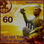 Sacred Voices Of The World Dj Mix