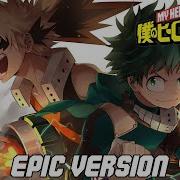 My Hero Academia You Say Run Might U Epic Orchestral Version