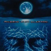 Eric Clapton Pilgrim Full Album