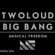 Twolud Big Bang