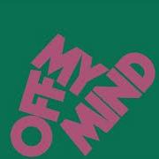 Off My Mind Extended Mix Mallin